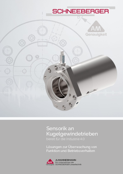 Sensor Technology for Ball Screws - Solutions for Monitoring Functioning and Performance