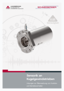 Sensor Technology for Ball Screws - Solutions for Monitoring Functioning and Performance