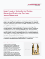 Technical Brief - Breakthrough in Motion Control Enables Micron-Level Positioning Over Long Spans of Movement