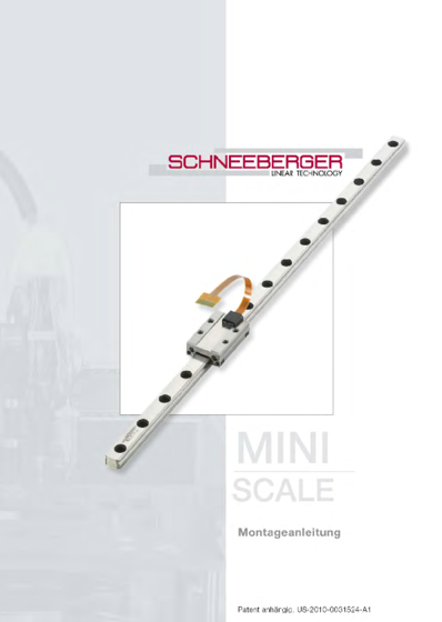 MINISCALE Mounting instruction - The unique miniature guideway with integrated measuring system