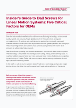 Technical Brief - Insider’s Guide to Ball Screws for Linear Motion Systems