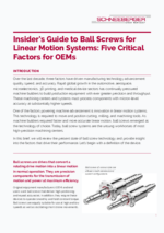 Technical Brief - Guide d’information sur les vis à billes pour les systèmes de mouvement linéaire : cinq facteurs essentiels pour les OEM