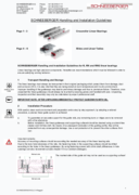 SCHNEEBERGER Handling and Installation Guidelines for R, RN and RNG linear guideways - Linear guideways are high-precision components. Hereafter are recommendations which must be followed in order to ensure satisfying running behavior