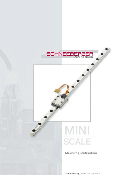 MINISCALE Mounting instruction - The unique miniature guideway with integrated measuring system