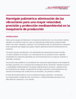 Informe técnico - Hormigón polimérico: eliminación de las vibraciones para una mayor velocidad, precisión y protección medioambiental en la maquinaria de producción.