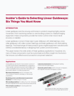 Technical Brief - Insider's Guide to Selecting Linear Guideways: Six Things You Must Know